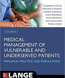 Medical Management Of Vulnerable And Underserved Patients Principles Practice And Populations 2Nd