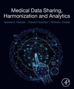 Medical Data Sharing Harmonization And Analytics