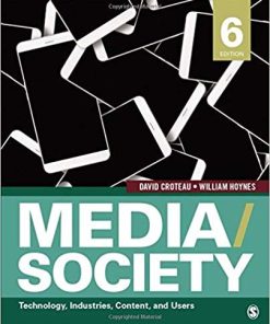 MediaSociety Technology Industries Content and Users Sixth