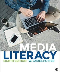 Media Literacy 8th by W James Potter