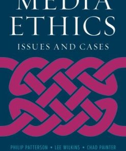 Media Ethics Issues And Cases 9Th