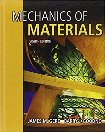 Mechanics of Materials 8th by James M Gere