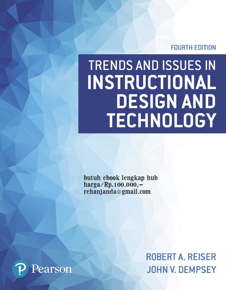 Trends and Issues in Instructional Design and Technology 4th 4E