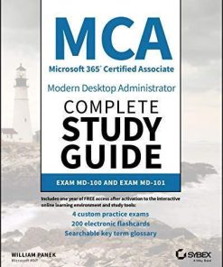 Mca Modern Desktop Administrator Complete Study Guide Exam Md 100 And Exam Md 101