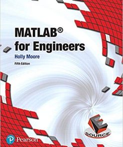 MATLAB for Engineers 5th by Holly Moore