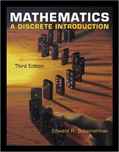 Mathematics A Discrete Introduction 3rd