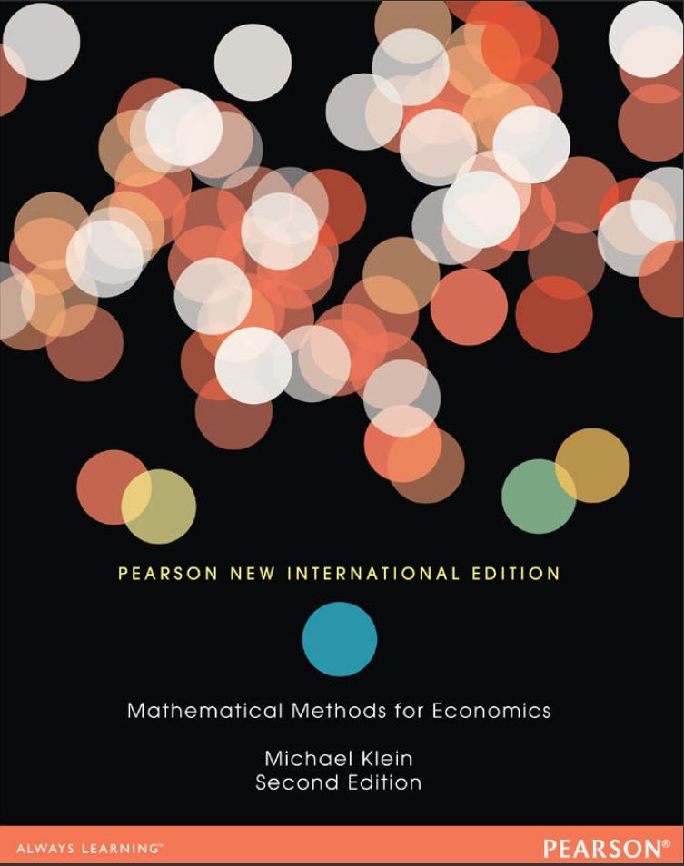 Mathematical Methods for Economics 2nd 2E Michael Klein