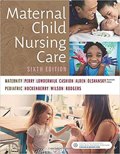 Maternal Child Nursing Care 6th