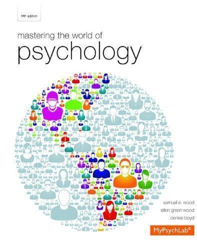 Mastering The World Of Psychology 5Th