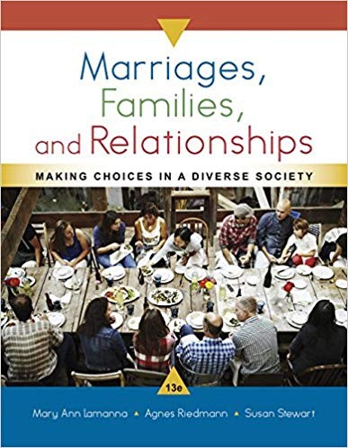 Marriages Families and Relationships Making Choices in a Diverse Society 13th