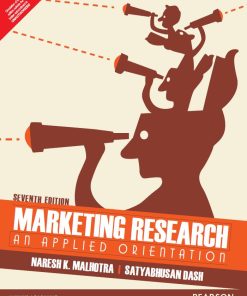 Marketing Research An Applied Orientation 7th 7E