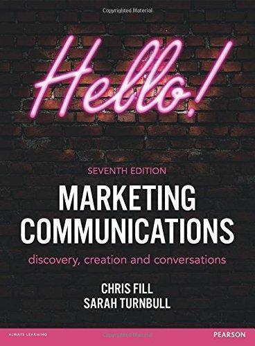 Marketing Communications Discovery Creation And Conversations 7Th