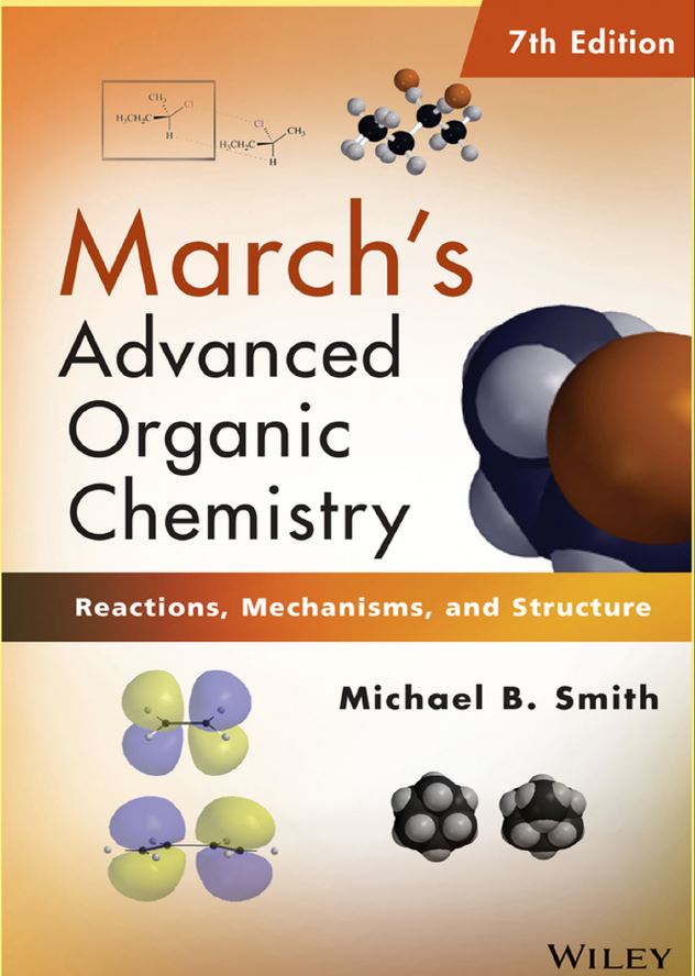 March8217s Advanced Organic Chemistry 7th 7E Michael Smith