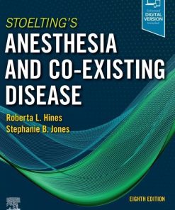 Stoeltings Anesthesia and CoExisting Disease Stoeltings Anesthesia and CoExisting Disease 8th
