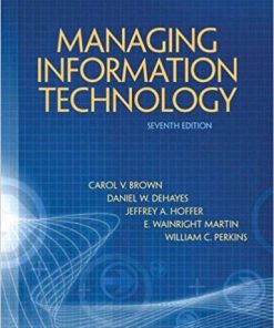 Managing Information Technology What Managers Need to Know 7th