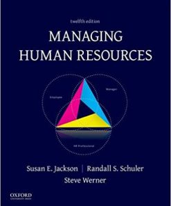 Managing Human Resources 12th by Susan E Jackson