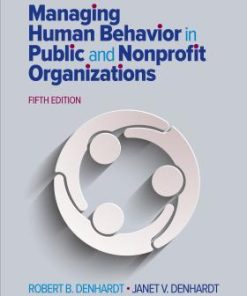 Managing Human Behavior In Public And Nonprofit Organizations 5Th