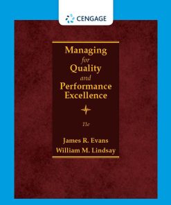 Managing for Quality and Performance Excellence 11th 11E James Evans