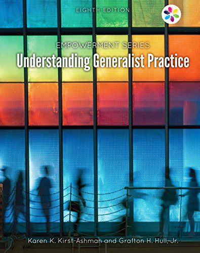 Empowerment Series Understanding Generalist Practice 8th