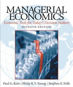 Managerial Economics Economic Tools For Todays Decision Makers 7Th