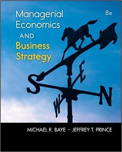 Managerial Economics Business Strategy 8th by Michael
