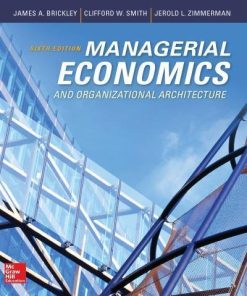 Managerial Economics And Organizational Architecture 6Th