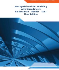 Managerial Decision Modeling with Spreadsheets 3rd 3E