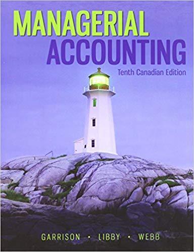 Managerial Accounting 10Th Canadian