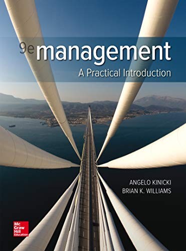 Management A Practical Introduction 9th by Angelo Kinicki