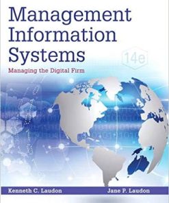 Management Information Systems Managing the Digital Firm 14th by Kenneth C Laudon