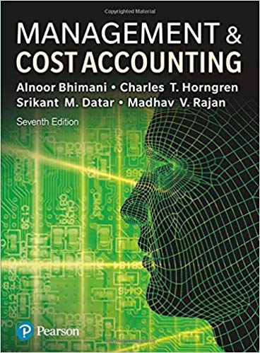 Management and Cost Accounting 7th by Alnoor Bhimani