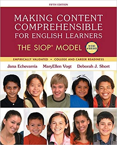 Making Content Comprehensible for English Learners The SIOP Model 5th