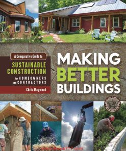 Making Better Buildings 1st 1E Jen Feigin