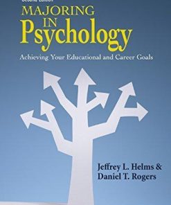 Majoring In Psychology Achieving Your Educational And Career Goals 2Nd