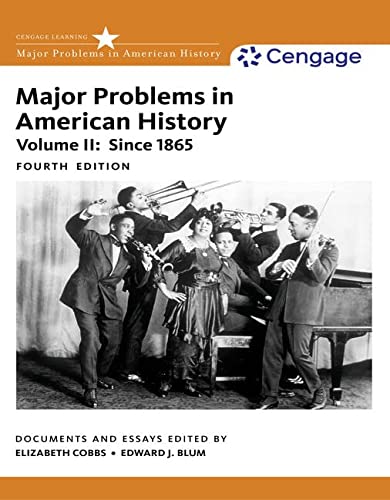 Major Problems in American History Volume II 2 4th