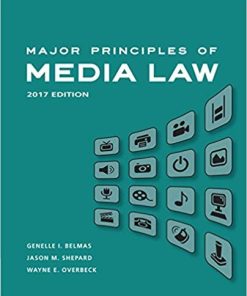 Major Principles of Media Law 2017 by Genelle Belmas