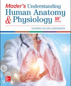 Mader8217s Understanding Human Anatomy 038 Physiology 10th