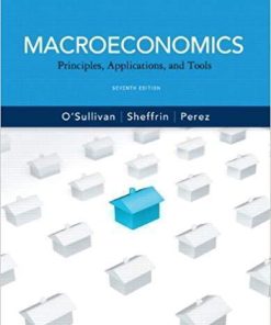 Macroeconomics Principles Applications And Tools 7Th