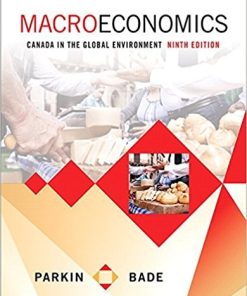 Macroeconomics Canada in the Global Environment 9th