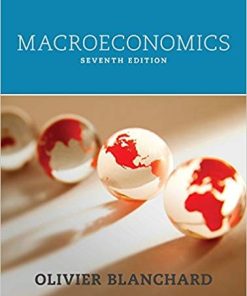 Macroeconomics 7th by Olivier Blanchard