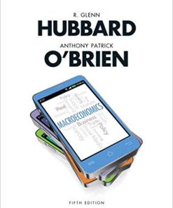 Macroeconomics 5th by Glenn P Hubbard