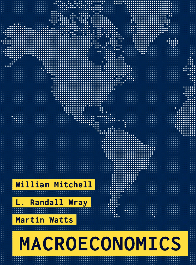 Macroeconomics 1st ed 2019 by William Mitchell