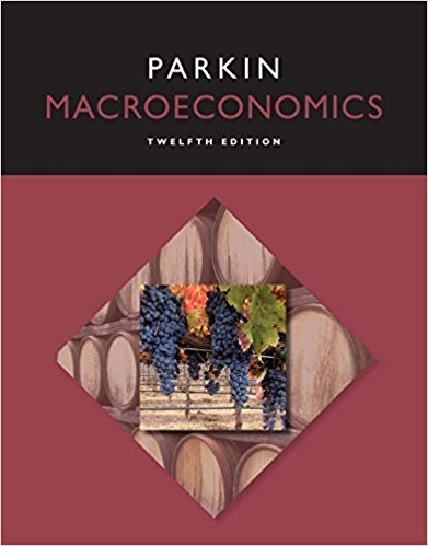Macroeconomics 12th by Michael Parkin