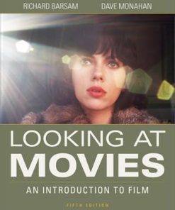 Looking At Movies An Introduction To Film 5Th