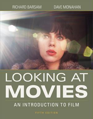 Looking At Movies An Introduction To Film 5Th