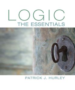 Logic The Essentials 1st 1E Patrick Hurley
