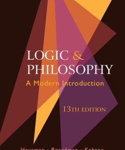 Logic And Philosophy A Modern Introduction 13Th