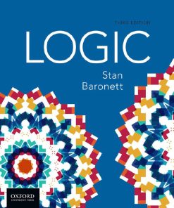 Logic 3rd 3E Stan Baronett 9780199383405
