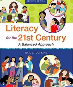Literacy for the 21st Century A Balanced Approach 7th