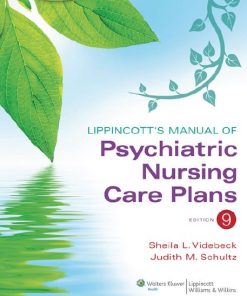 Lippincott8217s Manual of Psychiatric Nursing Care Plans 9th 9E Judith Schultz